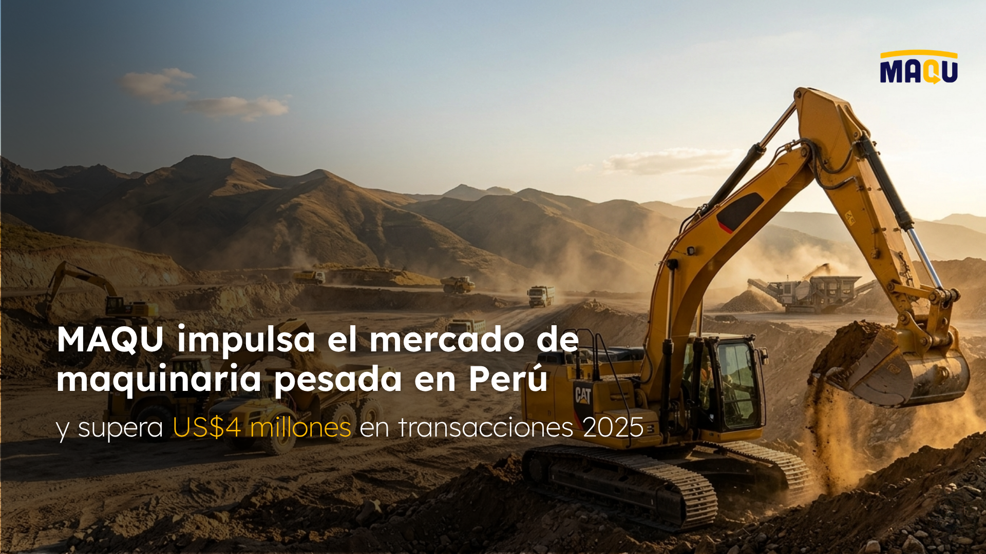 MAQU impulsa el mercado de maquinaria pesada en Perú y supera US$4 millones en transacciones 2025